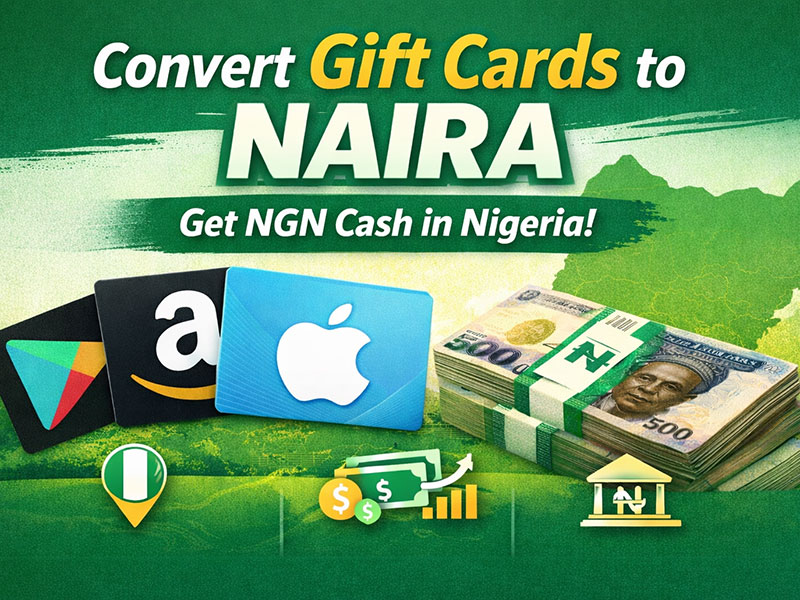 How to Convert Gift Cards to Naira?