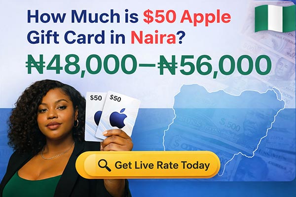How Much is $50 Apple Gift Card in Naira?