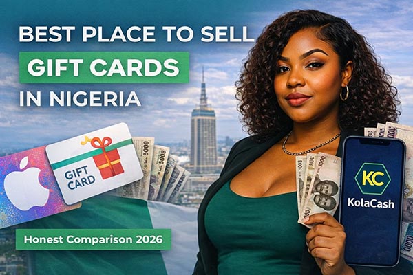 Best Place to Sell Gift Cards in Nigeria (2026 Honest Comparison)